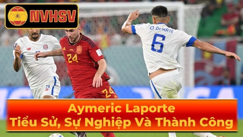 Sự nghiệp chuyên nghiệp của Aymeric Laporte